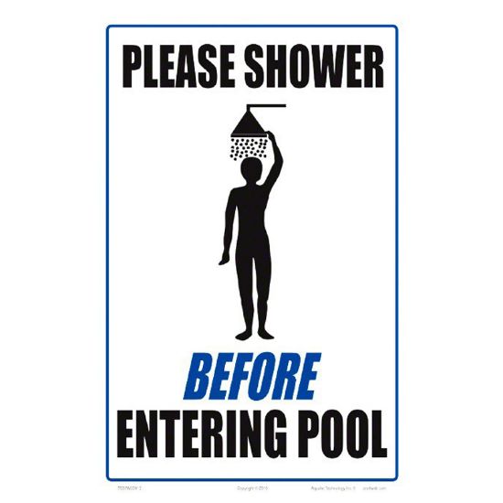 Aquatic Technology 08 X 12-Inch Please Shower Before Entering Pool Sign On Heavy Duty White Alumnium - 7503WA0812E
