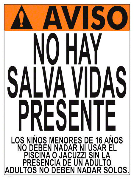 Massachusetts/New York No Lifeguard Warning Sign in Spanish (16 Years and Under) - 18 x 24 Inches on Heavy-Duty Aluminum