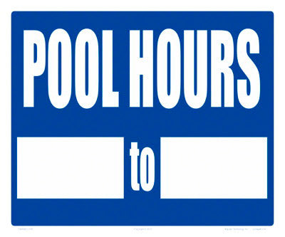 Pool Hours (Plain) Sign - 12 x 10 Inches on Heavy-Duty Aluminum (Customize or Leave Blank)