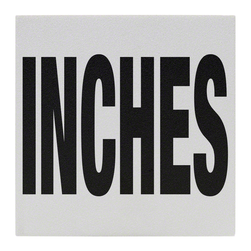 INCHES Message Ceramic Skid Resistant Tile Depth Marker 6 Inch x 6 Inch with 4 Inch Lettering