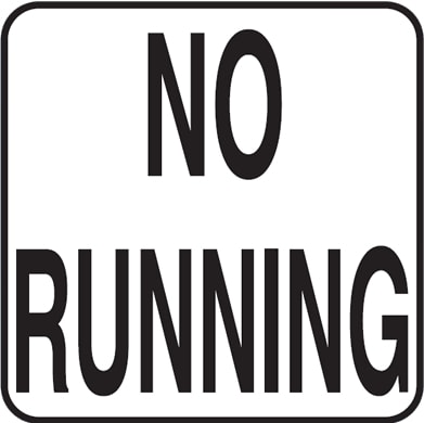 Inlays NO RUNNING 6x6 Stick-On, 2" Letters, Vinyl